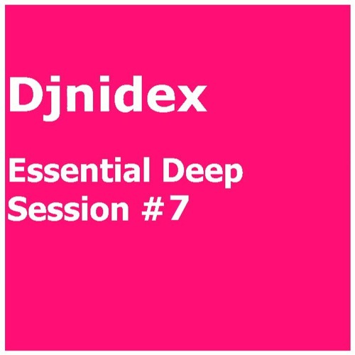 Essential Deep Session #7