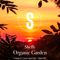 Organic Garden June  ✦  Saturo Sounds Radio