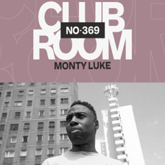 Club Room with Monty Luke