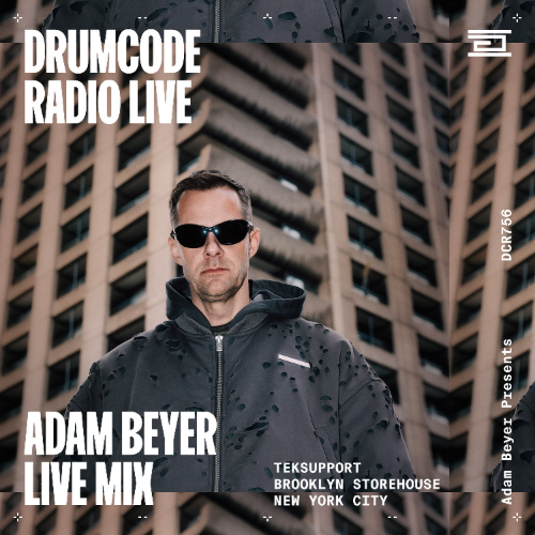 Stream DCR756 – Drumcode Radio Live - Adam Beyer live from