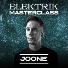 Elektrik Masterclass • JOONE • 2022/10/21