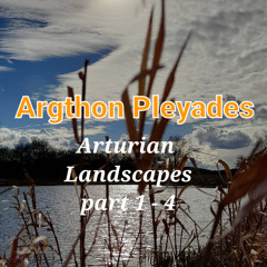 Arturian Landscapes Pt.1