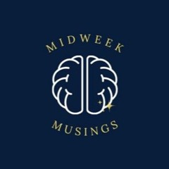 Midweek Musings:  Art, Literature, and Mental Illness (Episode 60)