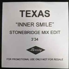 Inner Smile - Texas (SafetyJac Full Vocal Re-Edit)