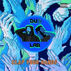 DUOLAB - Clap Your Hands