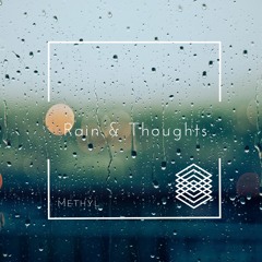 Rain & thoughts