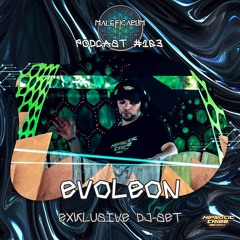 Exclusive Podcast # 163 | with EVOLEON (Hipnotic Tribe Records)