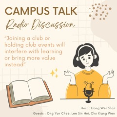 【Campus Talk】 Radio Discussion on joining clubs and organizing events in university