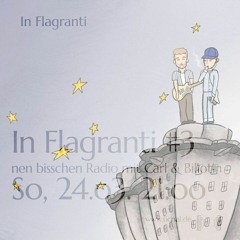 20240325 // [sic]nal - In Flagranti #3 w/ Carl & Billotin