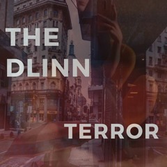 THE DLINN - Terror (Demo cut)