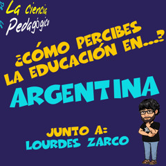 19. Cómo percibes la Educación en... Argentina.