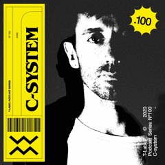 T-LABEL | Podcast #100 | C-System