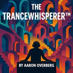 The TranceWhisperer™