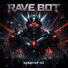 Rave Bot