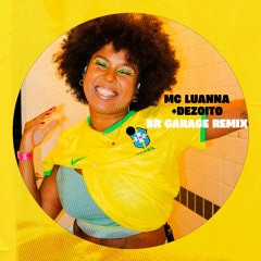 MC Luanna - +18 (Edu Wasabi UKG Remix) [FREE DL]