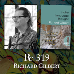 ep. 319 - Richard Gilbert