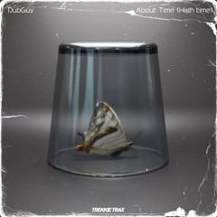 DubGuy - About Time (High time) [Official Teaser]