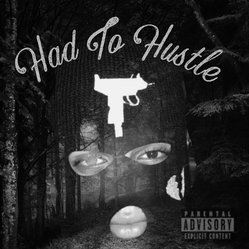 Blue Billz - Had To Hustle