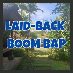 Laid Back Boom Bap