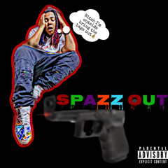 Spazz Out- Steepppaaa