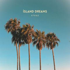 stegz - island_dreams