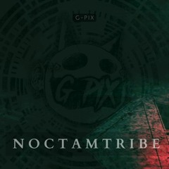 G-Pix - Noctamtribe
