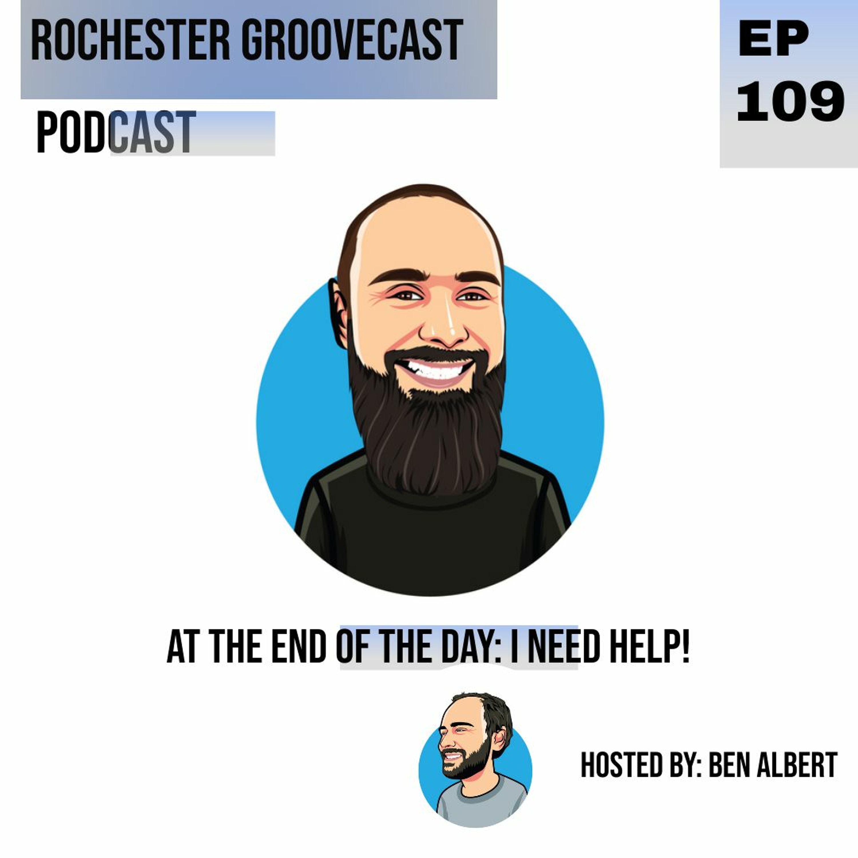 Rochester Groovecast Presents