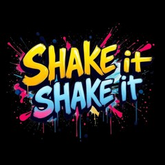 Shake it Shake It (TwerkMix).mp3
