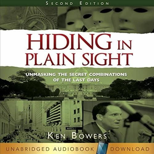 [Read] [EPUB KINDLE PDF EBOOK] Hiding in Plain Sight, 2nd Edition by  Ken Bowers,James Lawrence,Ceda