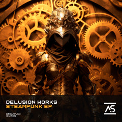 Delusion Works - Ignition (Original Mix) [OUT NOW]