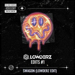Soulja Boy - Swagon (LOWDERZ EDIT)
