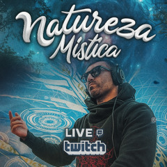GALLATIKA @ Natureza Mística Live Twitch NOV/2025