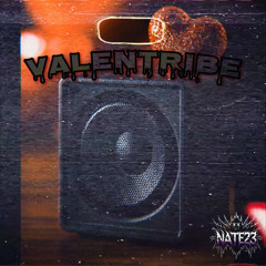 VALENTRIBE <3