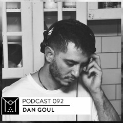 Mantra Collective Podcast 092 - Dan Goul