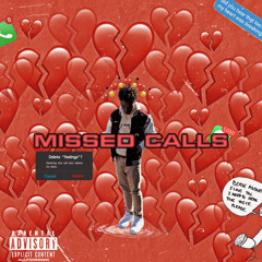 MISSED CALLS