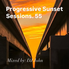 Progressive Sunset Sessions 55