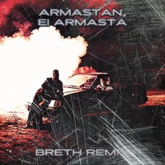 armastan, ei armasta (BRETH REMIX)