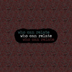 who can relate (feat. Sol) [prod. caelix]