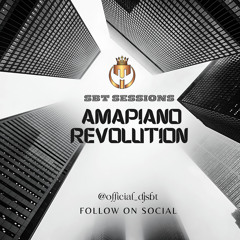SBT SESSIONS: AMAPIANO REVOLUTION MIX | 2023 @official_dsbt