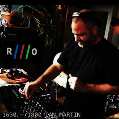 Ian Martin - Radio Nul August 2022