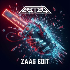 ABTEQ - Believe In Zaags