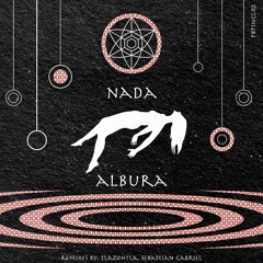 |PBPSNGL02| Nada - Albura (Sebastian Gabriel Remix)