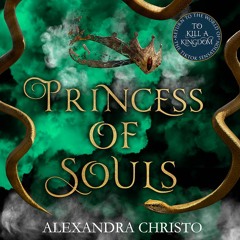 Princess of Souls by Alexandra Christo - Audiobook sample