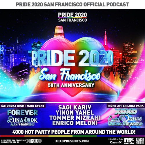 Stream XOXO SF Pride 50th Anniversary Tribute by Ray Papito Listen