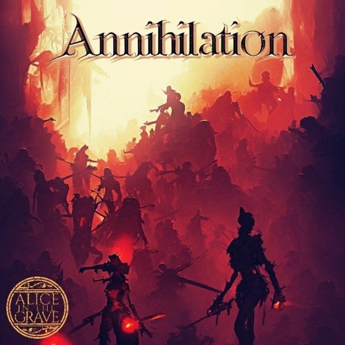 Annihilation - EARLY RELEASE