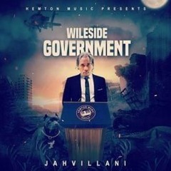 JAHVILLANI X SELECTOR BWOY - WILD SIDE GOVERMENT (CLEAN ) SHOW TIME RIDDIM