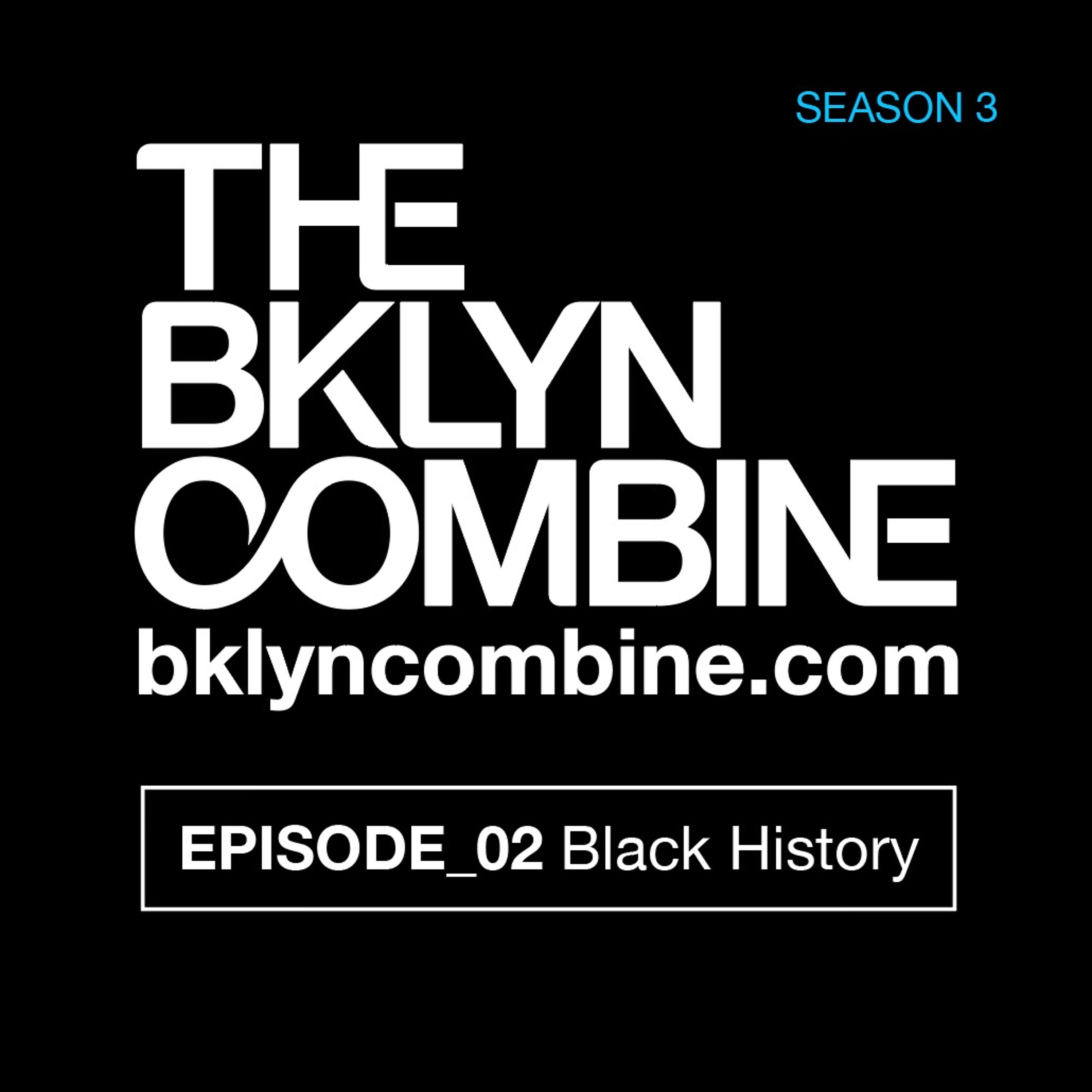 Bklyn Combine Podcast
