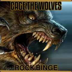 Cage the Wolves