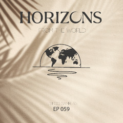 Horizons From The World - 059