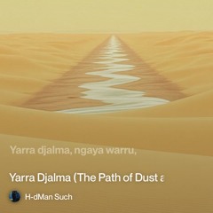 yarra-djalma-(the-path-of-dust-and-light)“ 2.mp3